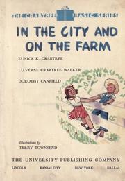 Cover of: In the city and on the farm