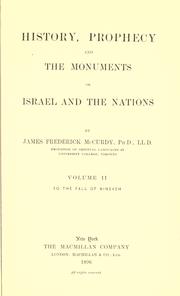 Cover of: History, prophecy, and the monuments by McCurdy, James Frederick