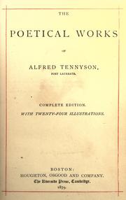 Cover of: The poetical works of Alfred Tennyson. by Alfred Lord Tennyson