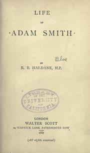 Cover of: Life of Adam Smith by Richard Burdon Viscount Haldane of Cloan