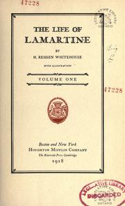 Cover of: The life of Lamartine by H. Remsen Whitehouse