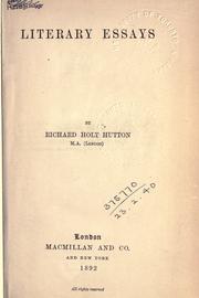 Cover of: Literary essays. by Richard Holt Hutton