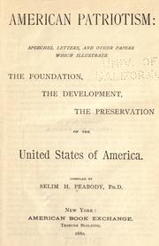 Cover of: American patriotism by Peabody, Selim H., Peabody, Selim H.