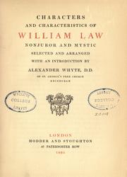 Cover of: Characters and characteristics of William Law: nonjuror and mystic