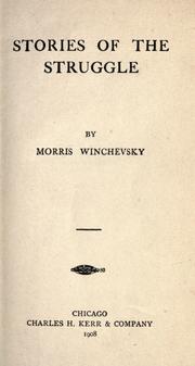 Cover of: Stories of the struggle by Morris Winchevsky