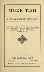 Cover of: More Tish. by Mary Roberts Rinehart