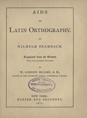 Cover of: Aids to Latin orthography. by Wilhelm Brambach