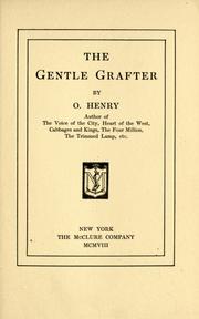 Cover of: The gentle grafter by O. Henry