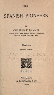 Cover of: The Spanish pioneers by Charles Fletcher Lummis
