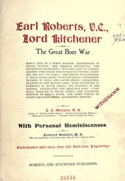 Cover of: Earl Roberts, V.C., Lord Kitchener and the great Boer war: early life of a great soldier ... Kitchener's reward