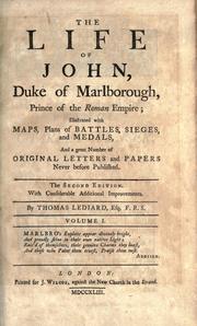 The life of John, Duke of Marlborough by Thomas Lediard