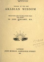 Cover of: Arabian wisdom by by J. Wortabet.