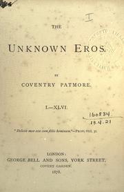 Cover of: The unknown eros. by Coventry Kersey Dighton Patmore