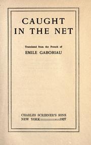 Cover of: Caught in the net by Émile Gaboriau