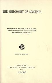 Cover of: The philosophy of accounts by Charles E. Sprague, Charles E. Sprague