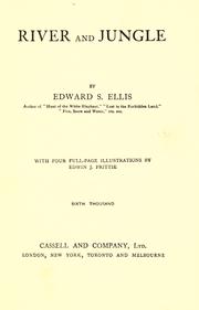 Cover of: River and jungle by Edward Sylvester Ellis