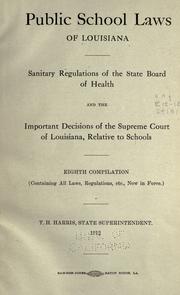 Cover of: Public school laws of Louisiana by Louisiana.