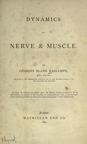 Cover of: Dynamics of nerve and muscle. by Charles Bland Radcliffe, Charles Bland Radcliffe