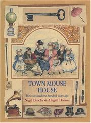 Cover of: Town mouse house by Nigel Brooks