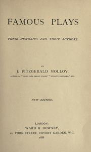 Cover of: Famous plays by J. Fitzgerald Molloy, J. Fitzgerald Molloy