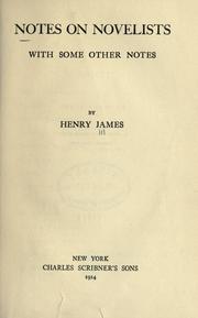Cover of: Notes on novelists, with some other notes. by Henry James