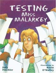 Cover of: Testing Miss Malarkey by Judy Finchler