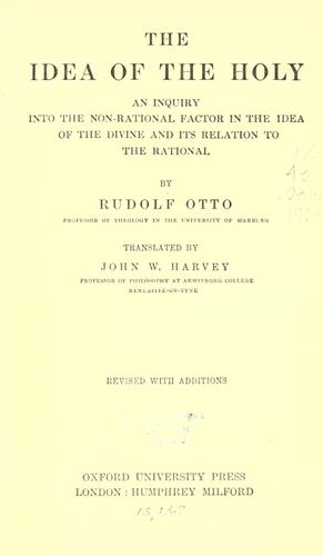 The idea of the holy by Rudolf Otto
