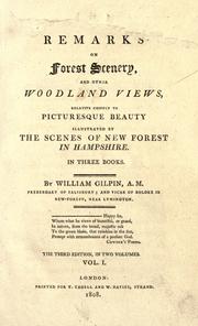 Cover of: Remarks on forest scenery, and other woodland views, relative chiefly to picturesque beauty by Gilpin, William