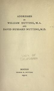 Cover of: Addresses by William Nutting by William Nutting