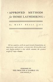 Approved methods for home laundering by Mary Beals Vail