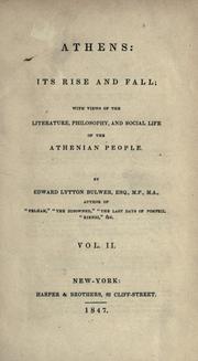 Cover of: Athens, its rise and fall by Edward Bulwer Lytton, Baron Lytton