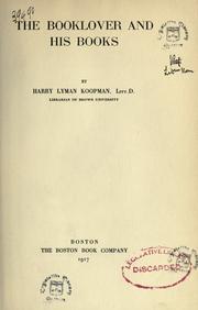 Cover of: The booklover and his books by Harry Lyman Koopman