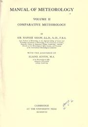 Cover of: Manual of meteorology by Shaw, Napier Sir
