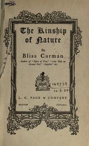 Cover of: The kinship of nature. by Bliss Carman