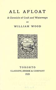 Cover of: All afloat by William Charles Henry Wood