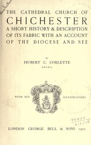 Cover of: The cathedral church of Chichester by Hubert C. Corlette