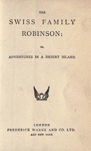 Cover of: The Swiss Family Robinson by Johann David Wyss