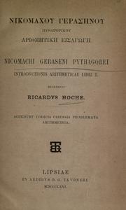Cover of: Nicomachi Geraseni Pythagorei Introductionis arithmeticae libri II