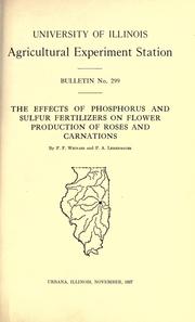 The effects of phosphorus and sulfur fertilizers on flower production of roses and carnations by F. F. Weinard