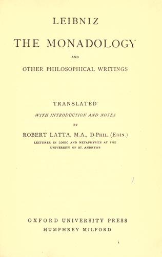 The monadology and other philosophical writings by Gottfried Wilhelm Leibniz