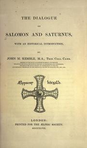 Cover of: The dialogue of Salomon and Saturnus, with an historical introd. by John M. Kemble. by 