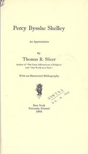 Cover of: Percy Bysshe Shelley, an appreciation. by Thomas Roberts Slicer