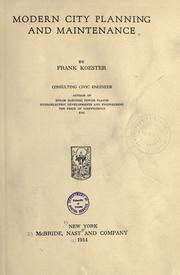 Cover of: Modern city planning and maintenance. by Koester, Frank