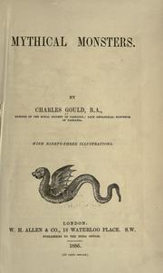 Cover of: Mythical monsters. by Charles Gould