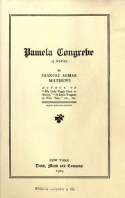 Cover of: Pamela Congreve by Frances Aymar Mathews