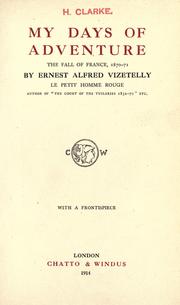 Cover of: My days of adventure by Ernest Alfred Vizetelly
