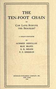 Cover of: The ten foot chain by Achmed Abdullah