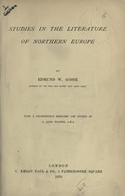 Studies in the literature of Northern Europe by Edmund Gosse