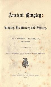 Cover of: Ancient Bingley by J. Horsfall Turner