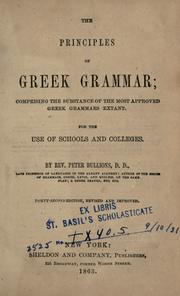 Cover of: First lessons in Greek: a series of exercises, analytical and synthetical, in Greek syntax ; designed as an introduction to the study of the Greek Language.